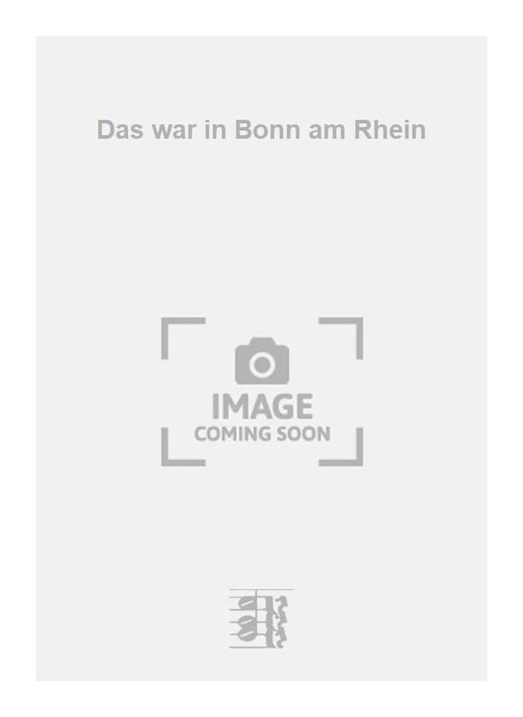 Das war in Bonn am Rhein